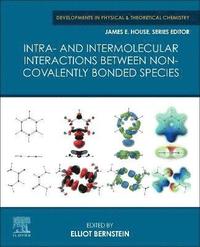 bokomslag Intra- and Intermolecular Interactions between Non-covalently Bonded Species