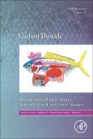Anthony P. Farrell, Colin Brauner - Carbon Dioxide, Inbunden