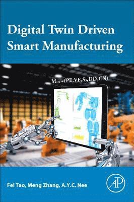 Digital Twin Driven Smart Manufacturing 1