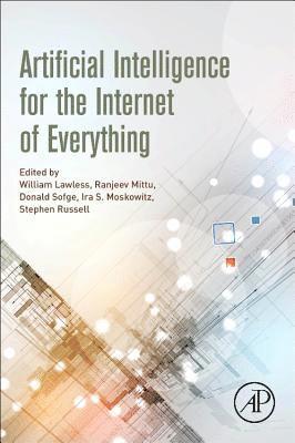 Artificial Intelligence for the Internet of Everything 1