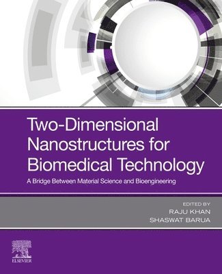Two-Dimensional Nanostructures for Biomedical Technology 1