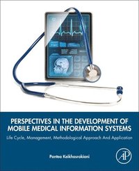 bokomslag Perspectives in the Development of Mobile Medical Information Systems