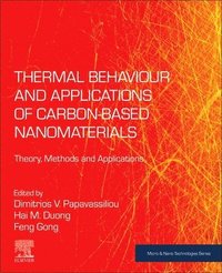 bokomslag Thermal Behaviour and Applications of Carbon-Based Nanomaterials