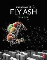 Kamal K. Kar - Handbook of Fly Ash, Häftad