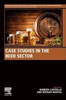 Capitello,Robert, Roberta Capitello, Natalia Maehle - Case Studies in the Beer Sector, Häftad