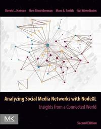 bokomslag Analyzing Social Media Networks with NodeXL