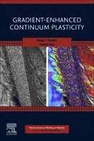 bokomslag Gradient-Enhanced Continuum Plasticity