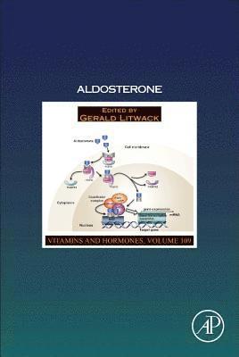 Gerald Litwack - Aldosterone, Inbunden