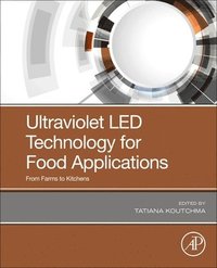 bokomslag Ultraviolet LED Technology for Food Applications