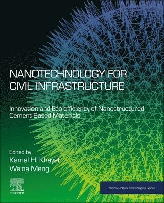 Nanotechnology for Civil Infrastructure 1