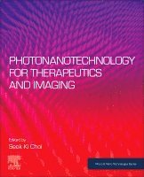 bokomslag Photonanotechnology for Therapeutics and Imaging