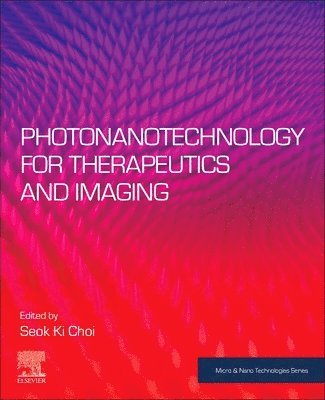 Photonanotechnology for Therapeutics and Imaging 1