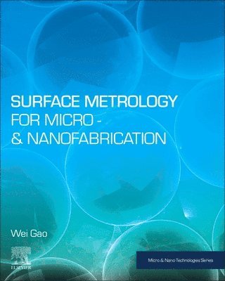 Surface Metrology for Micro- and Nanofabrication 1