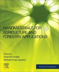 bokomslag Nanomaterials for Agriculture and Forestry Applications