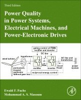 bokomslag Power Quality in Power Systems, Electrical Machines, and Power-Electronic Drives