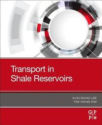 bokomslag Transport in Shale Reservoirs