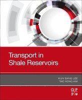 bokomslag Transport in Shale Reservoirs