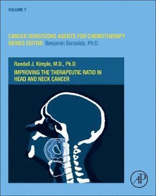 Improving the Therapeutic Ratio in Head and Neck Cancer 1