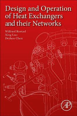Design and Operation of Heat Exchangers and their Networks 1