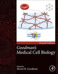 bokomslag Goodman's Medical Cell Biology