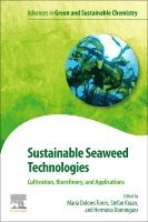 Maria Dolores Torres, Stefan Kraan, Herminia Dominguez - Sustainable Seaweed Technologies, Häftad