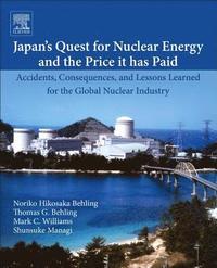 bokomslag Japan's Quest for Nuclear Energy and the Price It Has Paid