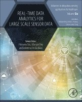 Himansu Das, Nilanjan Dey, Valentina Emilia Balas - Real-Time Data Analytics for Large Scale Sensor Data, Häftad