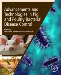 bokomslag Advancements and Technologies in Pig and Poultry Bacterial Disease Control