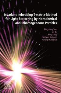 bokomslag Invariant Imbedding T-matrix Method for Light Scattering by Nonspherical and Inhomogeneous Particles