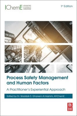 Process Safety Management and Human Factors 1