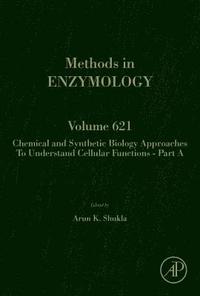 bokomslag Chemical and Synthetic Biology Approaches to Understand Cellular Functions - Part A