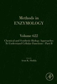 bokomslag Chemical and Synthetic Biology Approaches to Understand Cellular Functions - Part B
