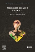 Wallace B. Pickworth - Smokeless Tobacco Products, Häftad