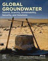 Abhijit Mukherjee, Bridget R. Scanlon, Alice Aureli, Simon Langan, Huaming Guo, Andrew A. McKenzie - Global Groundwater, Häftad