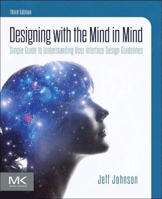 Designing with the Mind in Mind 1