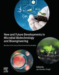 bokomslag New and Future Developments in Microbial Biotechnology and Bioengineering