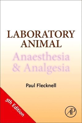 Laboratory Animal Anaesthesia and Analgesia 1
