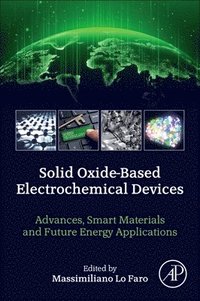 bokomslag Solid Oxide-Based Electrochemical Devices