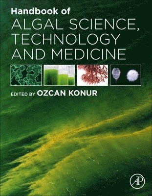 bokomslag Handbook of Algal Science, Technology and Medicine