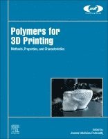 bokomslag Polymers for 3D Printing