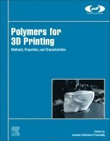 bokomslag Polymers for 3D Printing