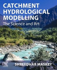 bokomslag Catchment Hydrological Modelling
