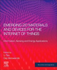 bokomslag Emerging 2D Materials and Devices for the Internet of Things