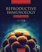 Gil Mor, USA) Mor, Gil (John M. Malone Jr., M.D., Endowed Chair, Scientific Director, C.S. Mott Center for Human Growth and Development, Wayne State University School of Medicine, Detroit MI - Reproductive Immunology, Häftad
