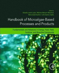 bokomslag Handbook of Microalgae-Based Processes and Products