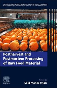 bokomslag Postharvest and Postmortem Processing of Raw Food Materials