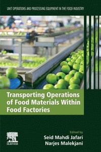 bokomslag Transporting Operations of Food Materials within Food Factories