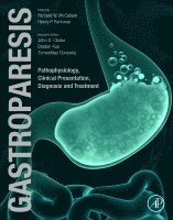 Richard Mccallum, Henry Parkman, John Clarke, Braden Kuo - Gastroparesis, Häftad
