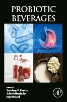 Sandeep K. Panda, Julie Kellershohn, Inge Russell - Probiotic Beverages, Häftad