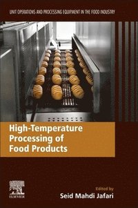 bokomslag High-Temperature Processing of Food Products